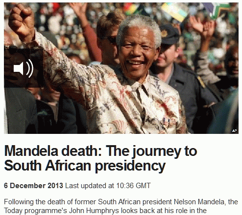 Mandela death - The journey to South African presidency - Crikey VIRTUAL CLASSROOM task for Mickey McNeill  2014